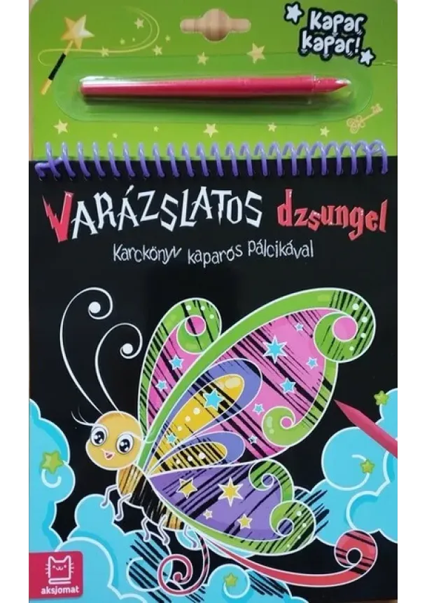 Anna Podgórska - Karckönyv kaparós pálcikával - Varázslatos dzsungel