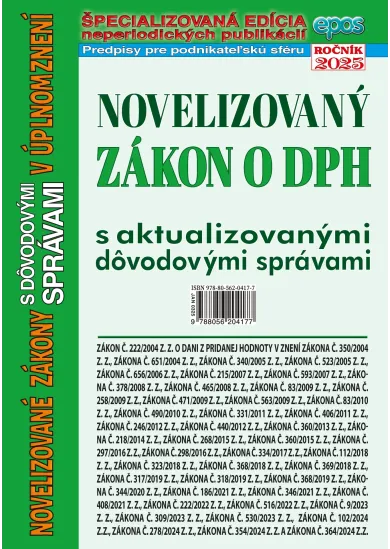 Novelizovaný zákon o DPH s aktualizovanými dôvodovými správami v úplnom znení (NZ 3/2025)