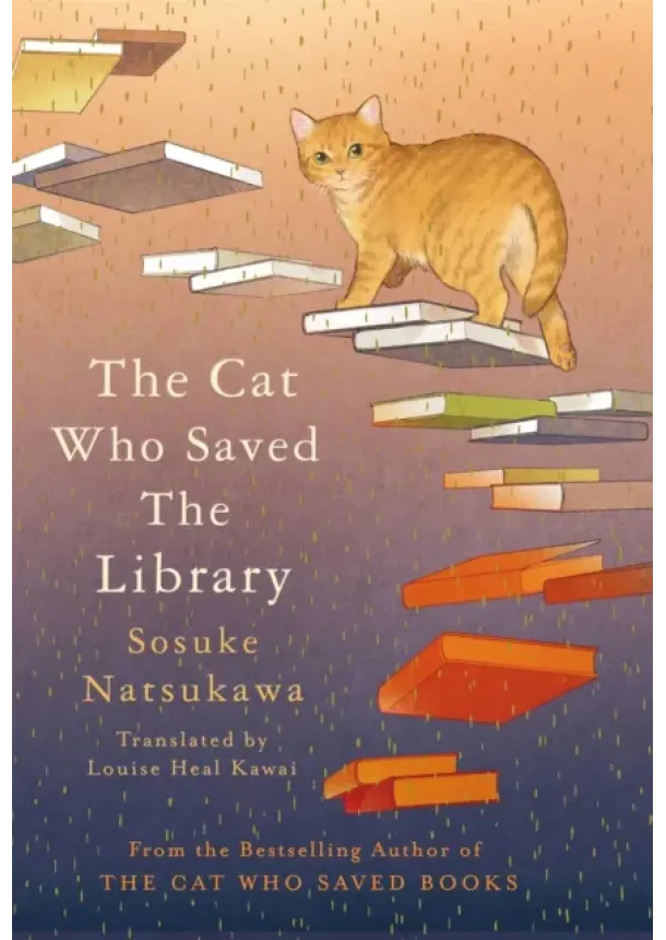 Sosuke Natsukawa - The Cat Who Saved the Library
