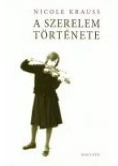 A SZERELEM TÖRTÉNETE
