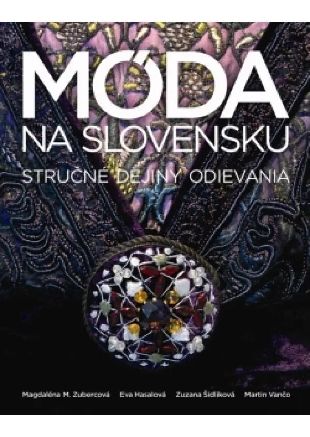 Kolektív - Móda na Slovensku