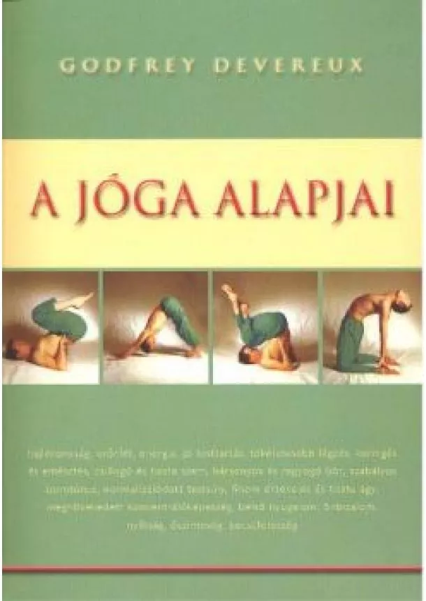 GODFREY DEVEREUX - A JÓGA ALAPJAI