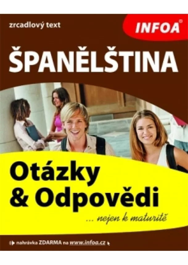 Dana Gajdová - Španělština - otázky a odpovědi nejen k maturitě