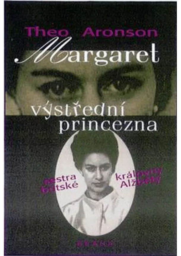 Theo Aronson - Margaret-výstřední princezna