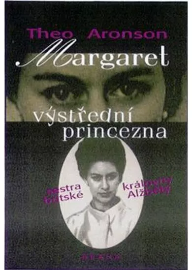 Margaret-výstřední princezna