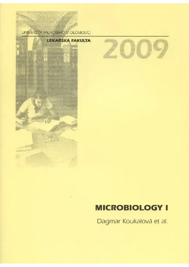 Dagmar Koukalová a kolektív  - Microbiology I