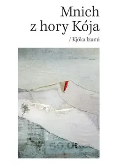 Mnich z hory Kója