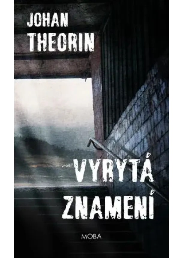 Johan Theorin - Vyrytá znamení