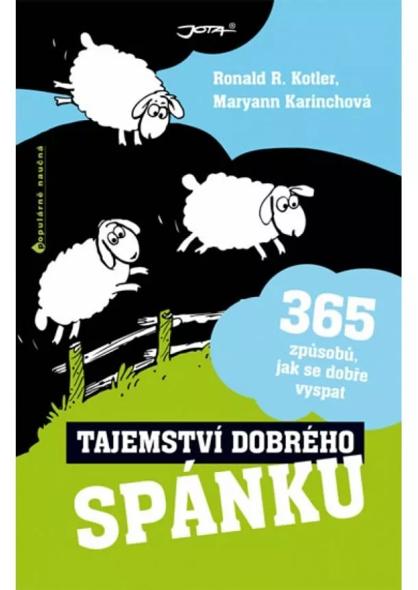 Maryann Karinchová, Ronald R. Kotler - Tajemství dobrého spánku