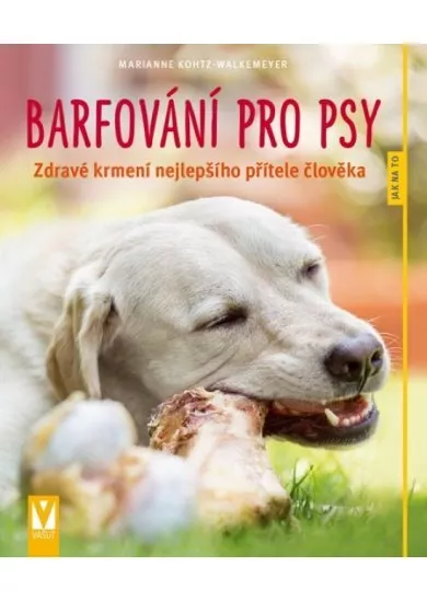 Barfování pro psy