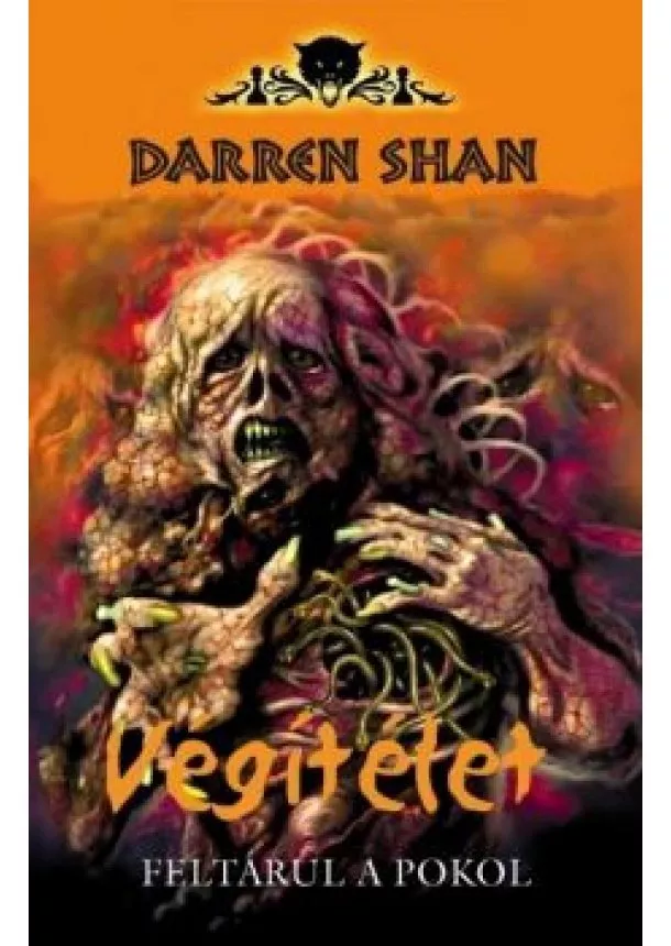 Darren Shan - Végítélet /Feltárul a pokol /Démonvilág 6.