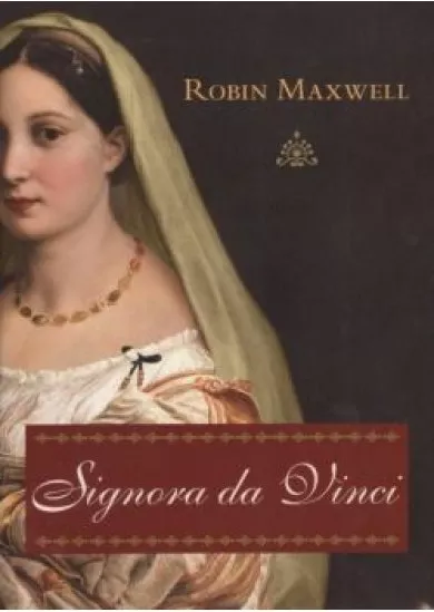 SIGNORA DA VINCI