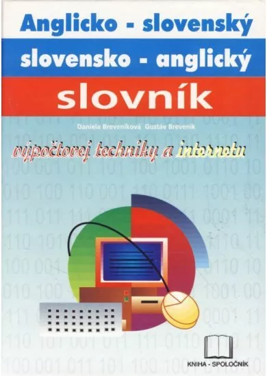 Anglicko slovenský,slovensko-anglický slovník výpoč.tech.a i