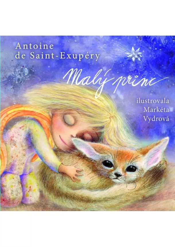 Antoine de Saint-Exupéry - Malý princ
