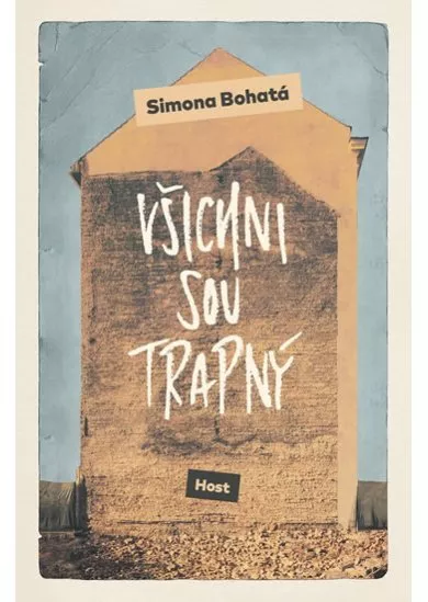 Všichni jsou trapný