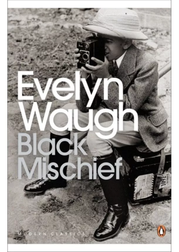 Evelyn Waugh - Black Mischief