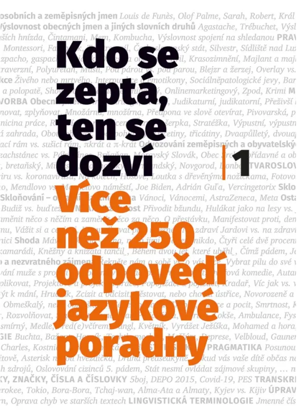 Hana Mžourková, Martin Beneš - Kdo se zeptá, ten se dozví - Více než 250 odpovědí jazykové poradny