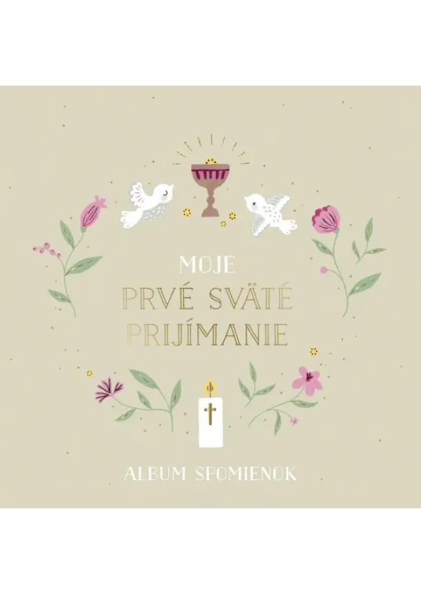 kol. - Moje prvé sväté prijímanie: Album spomienok