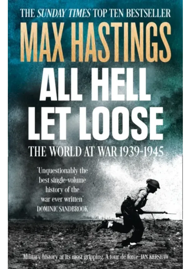 Max Hastings - All Hell Let Loose