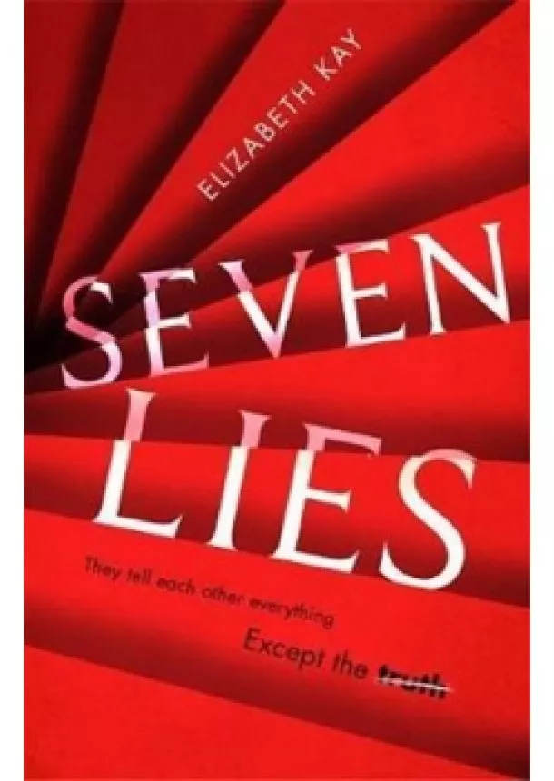 Elizabeth Kay - Seven Lies
