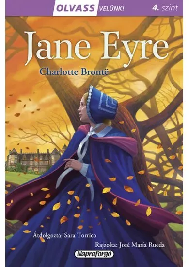 Jane Eyre - Olvass velünk! (4. szint)