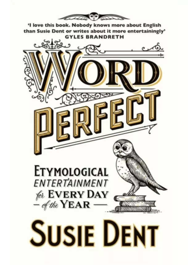 Susie Dent - Word Perfect