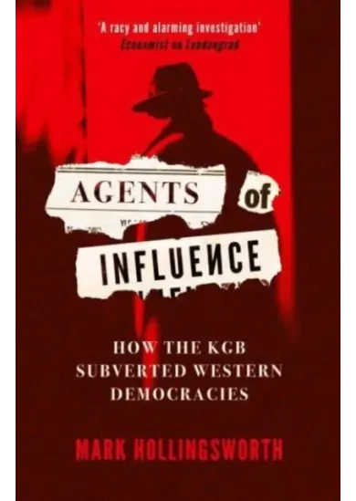 Agents of Influence