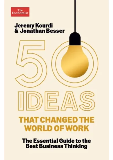 50 Ideas that Changed the World of Work