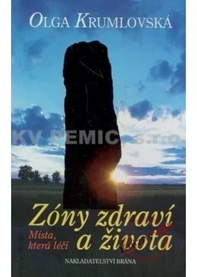 Zóny zdraví a života - 3.vydání