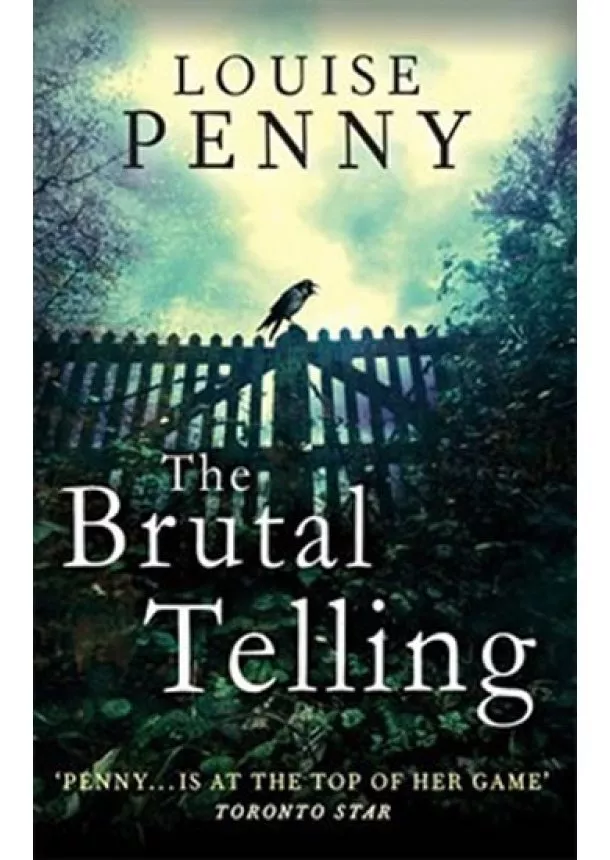 Louise Penny - The Brutal Telling (Inspector Gamache 5)