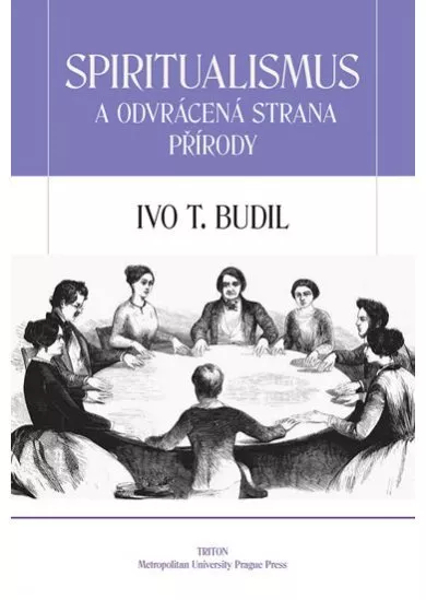 Spiritualismus a odvrácená strana přírody