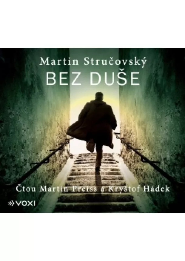 Martin Stručovský - Bez duše (audiokniha)