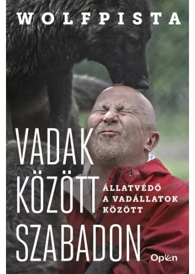 Vadak között szabadon - Állatvédő a vadállatok között