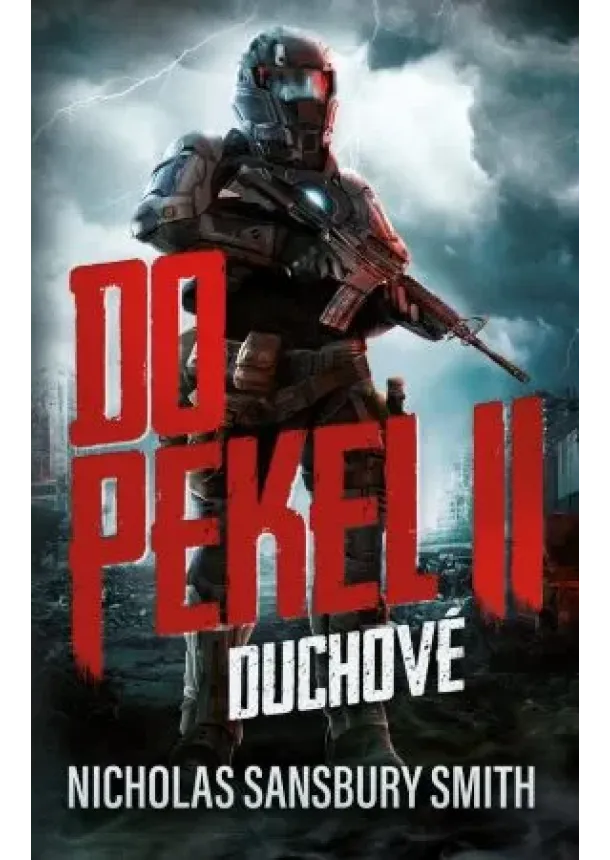 Nicholas Sansbury Smith - Do pekel II: Duchové