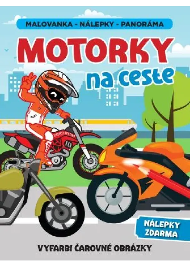 Motorky na ceste - Maľovanka, nálepky, panoráma - Vyfarbi čarovné obrázky