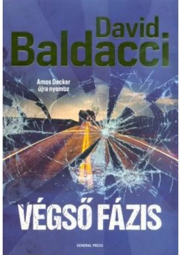 David Baldacci - Végső fázis - Amos Decker újra nyomoz