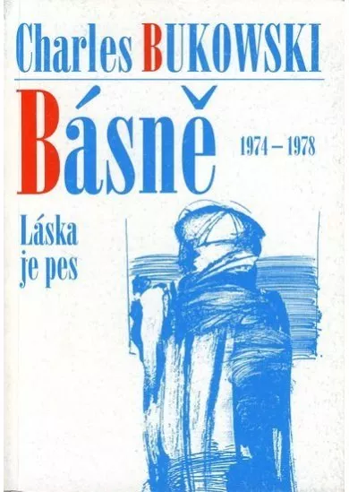 Básně 1974-1978 - Láska je pes