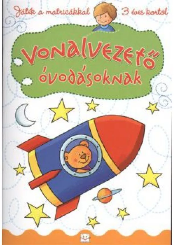 Agnieszka Bator - Vonalvezető óvodásoknak /Játék a matricákkal, 3 éves kortól
