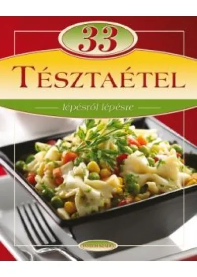 33 TÉSZTAÉTEL