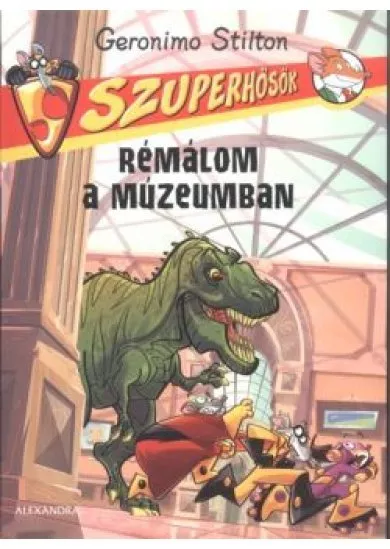 Rémálom a múzeumban /Szuperhősök 5.