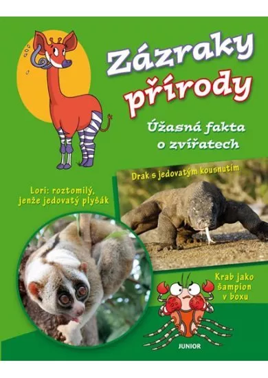 Zázraky přírody - Úžasná fakta o zvířatech