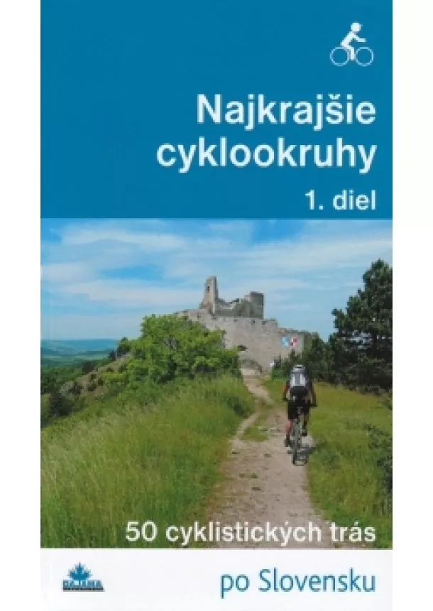 Daniel Kollár, a kolektív autorov - Najkrajšie cyklookruhy