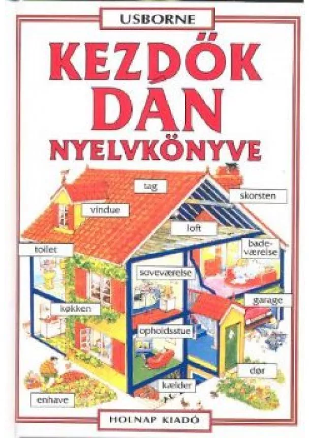 HELEN DAVIES - KINGA SZEBENI - KEZDŐK DÁN NYELVKÖNYVE