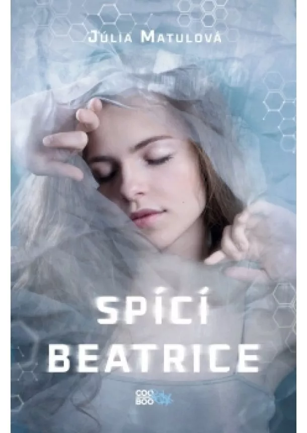 Júlia Matulová - Spící Beatrice
