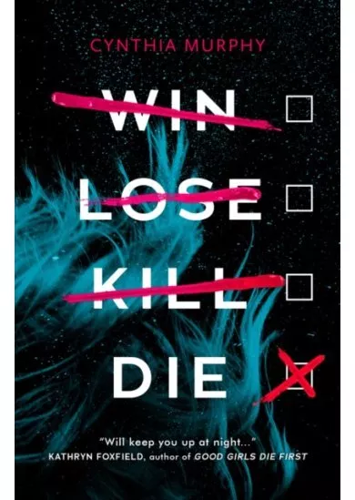 Win Lose Kill Die
