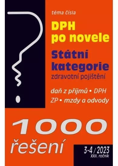 1000 řešení 3-4/2023 Zákon o DPH po novele