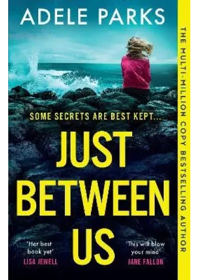 Just Between Us