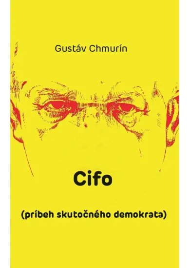 Cifo - príbeh skutočného premiéra