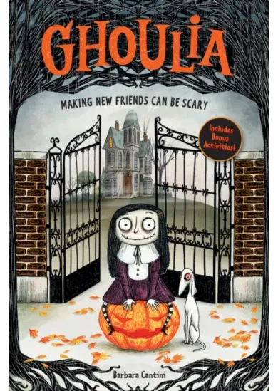 Ghoulia: Making New Friends Can Be Scary (Book #1)