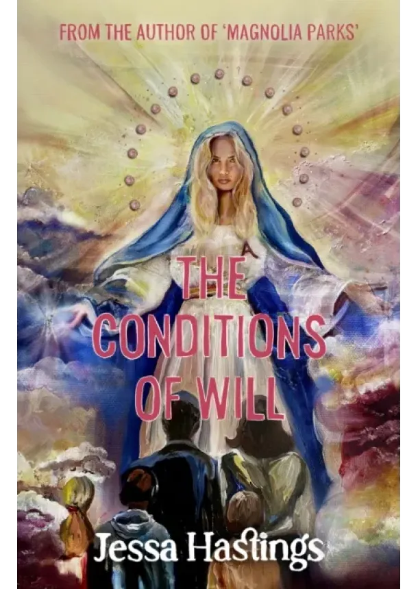 Jessa Hastings - The Conditions of Will